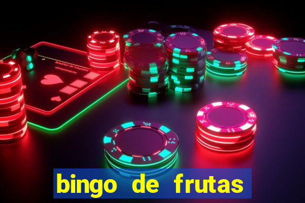 bingo de frutas para imprimir pdf